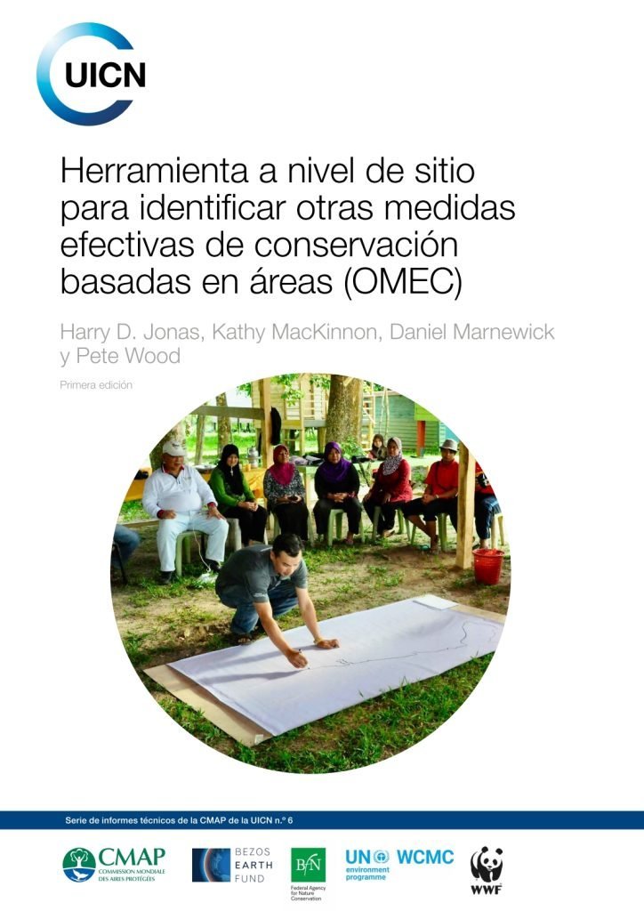 Herramienta a nivel de sitio para identificar otras medidas efectivas de conservación basadas en áreas (OMEC)