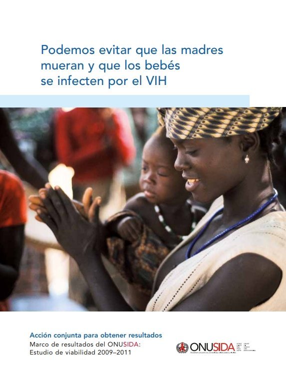 Podemos evitar que las madres mueran y que los bebés se infecten por el VIH